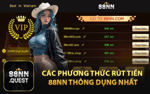 Các Phương Thức Rút Tiền 88NN Thông Dụng Nhất