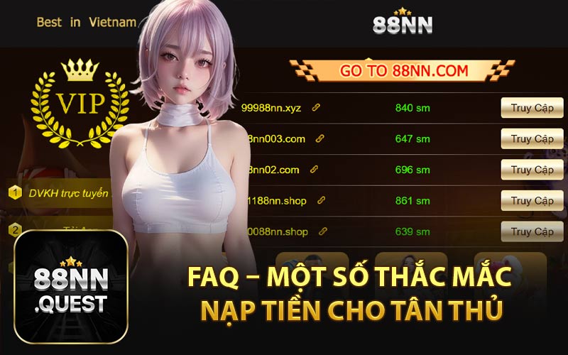 FAQ – Một Số Thắc Mắc Nạp Tiền Cho Tân Thủ