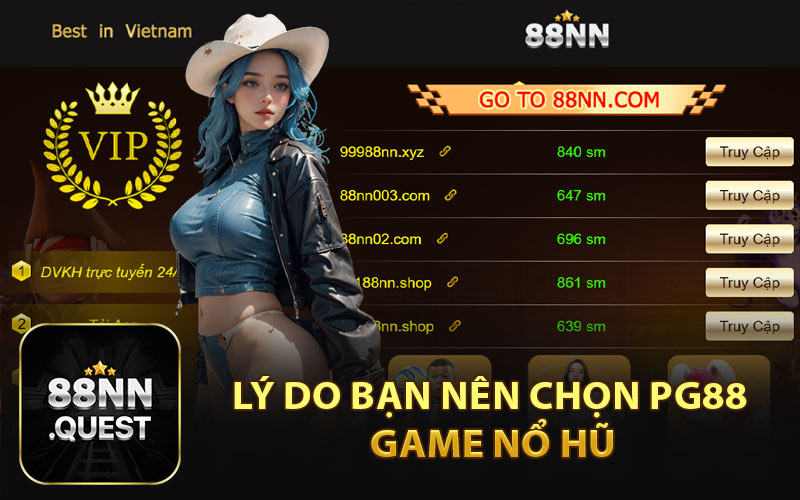 Lý Do Bạn Nên Chọn PG88 Game Nổ Hũ