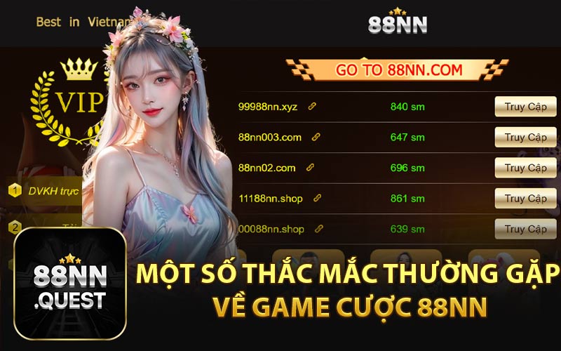 Một Số Thắc Mắc Thường Gặp Về Game Cược 88NN